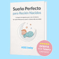 Guía Sueño Perfecto™ para Recién Nacidos